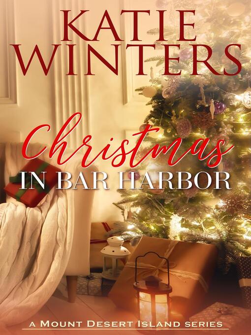 Title details for Christmas in Bar Harbor by Katie Winters - Available